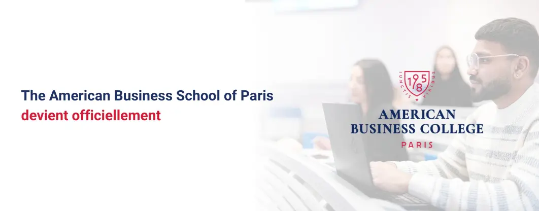 L’American Business School devient American Business College Paris